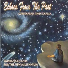 Echoes from the Past - Guru Shabad Singh CD